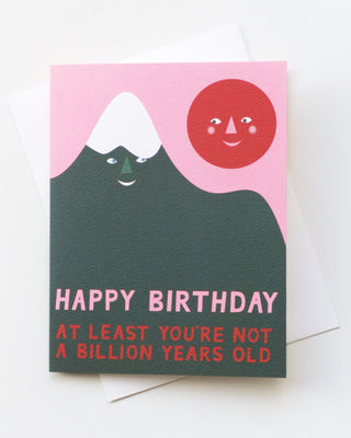 Billion Year Birthday Mountain Greeting Card