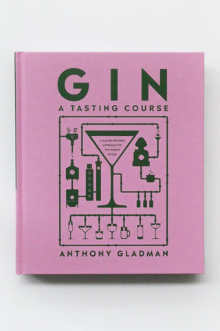Gin A Tasting Course