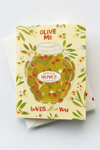 Olive Me Loves All Of You Greeting Card