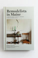 Remodelista in Maine