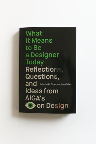 What It Means To Be A Designer Today
