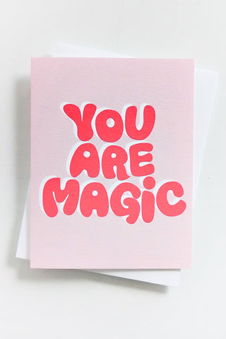 You Are Magic Bubble Font Greeting Card