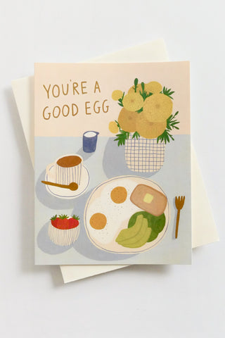 You're A Good Egg Greeting Card