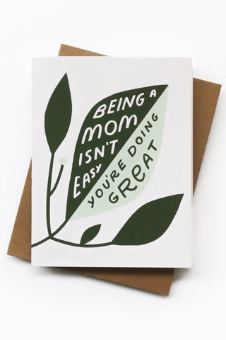 You’re Doing Great Mom Greeting Card