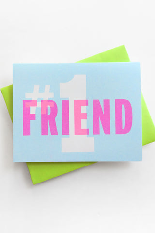 #1 Friend - Greeting Card