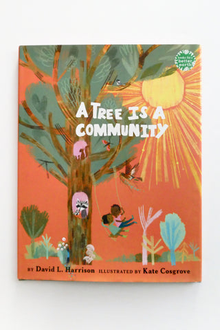 A Tree Is a Community