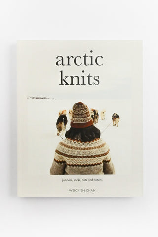Arctic Knits: Jumpers, Socks, Mittens and More