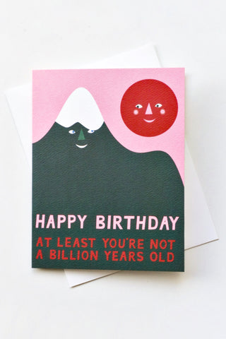 Billion Year Birthday Mountain Greeting Card