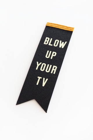 Blow Up Your Tv Bookmark