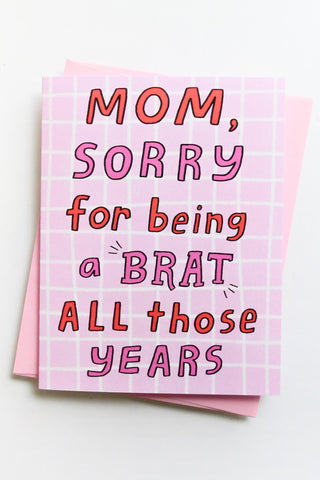 Brat Mother's Day Greeting Card