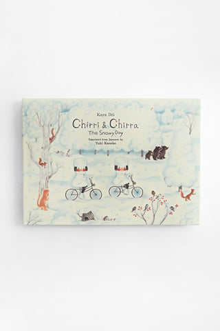 Chirri & Chirra, the Snowy Day