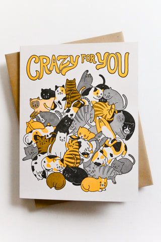 Crazy For You Cats Greeting Card