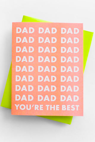 Dad You're the Best Greeting Card