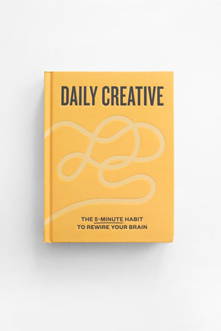 Daily Creative: The 5-Minute Habit to Rewire Your Brain