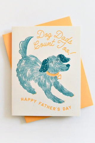 Dog Dads Count Too Greeting Card