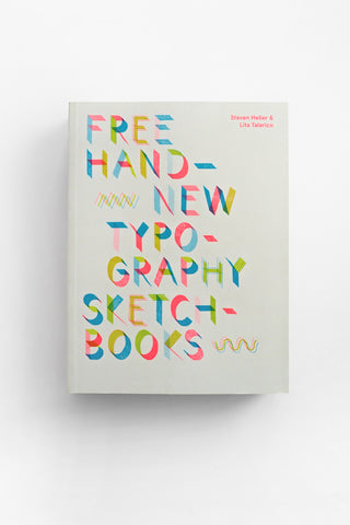 Free Hand: New Typography Sketchbooks