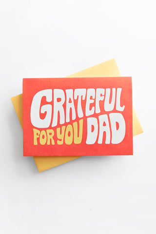 Grateful For You Dad Greeting Card