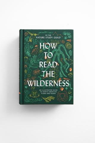 How to Read the Wilderness