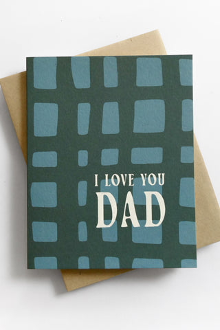 I Love You Dad Greeting Card