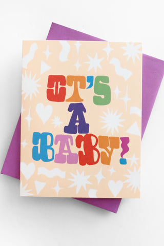 It's A Baby Greeting Card