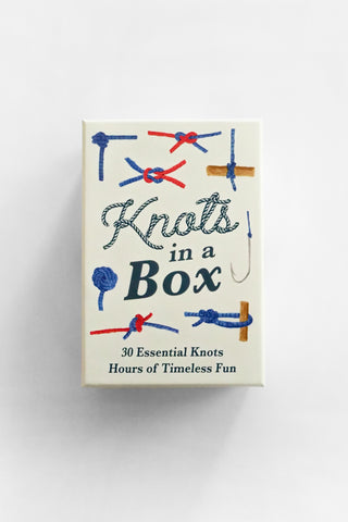 Knots in A Box: 30 Essential Knots; Hours of Timeless Fun