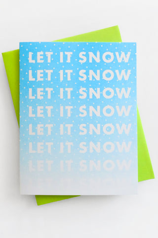 "Let It Snow" Greeting Card