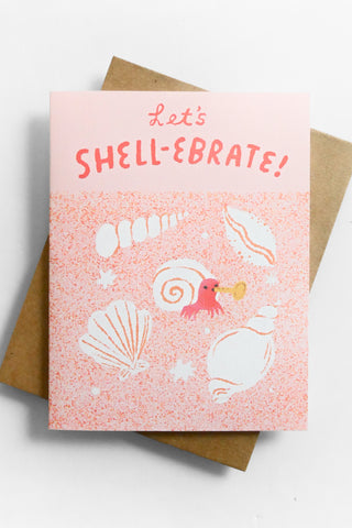 Let's Shell-ebrate Greeting Card