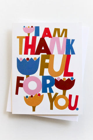 Thankful For You Greeting Card