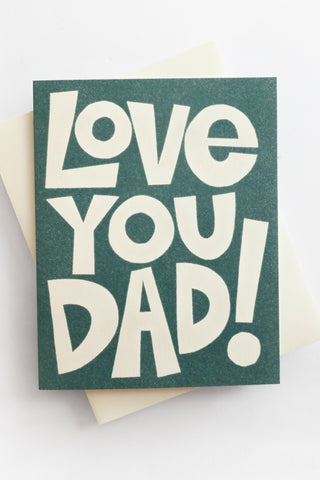 Love You Dad Greeting Card