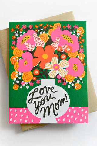 Love You Mom Flowers Greeting Card