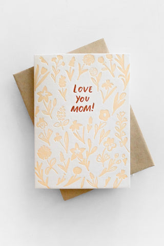 Love You Mom! Greeting Card