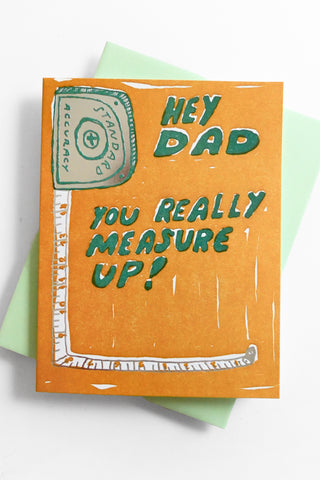 Measure Up Dad Greeting Card