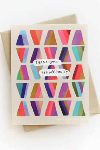 Mom All You Do Greeting Card