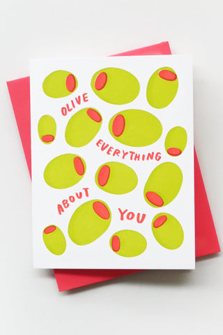 Olive Everything About You Greeting Card