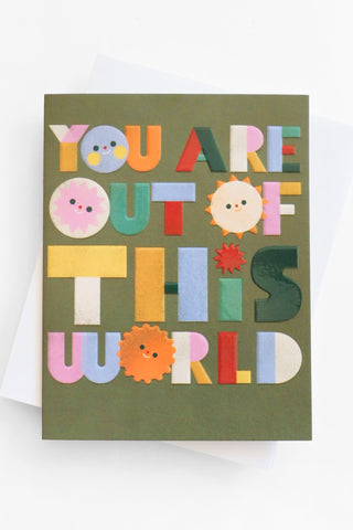 Out Of This World Greeting Card