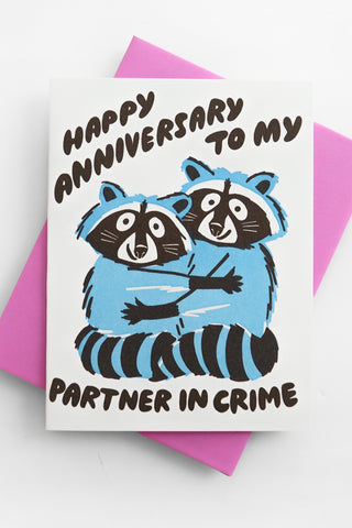 Partners in Crime Anniversary Greeting Card