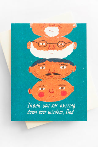 Passing Down Your Wisdom Dad Greeting Card
