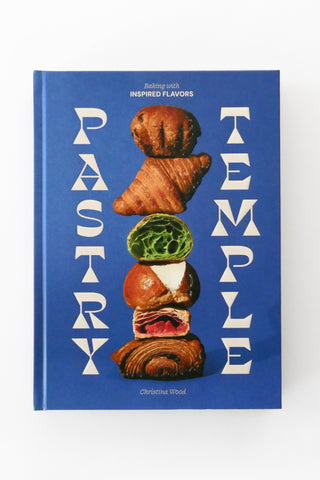 Pastry Temple: Baking with Inspired Flavors