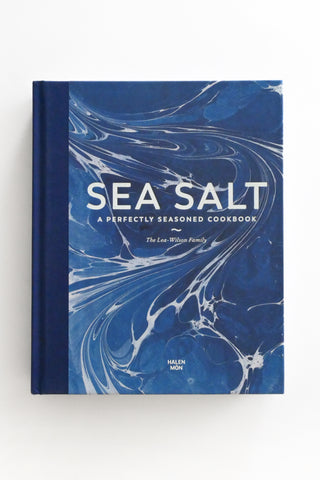 Sea Salt: A Perfectly Seasoned Cookbook