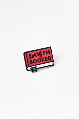Sorry I’m Booked Enamel Pin