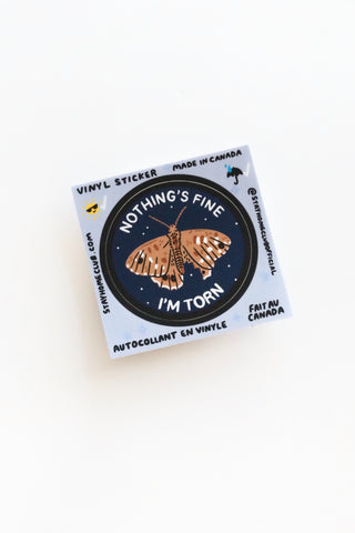 I'm Torn Vinyl Sticker