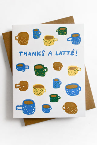 Thanks A Latte Greeting Card