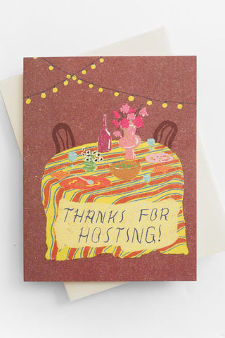 Thanks For Hosting Greeting Card