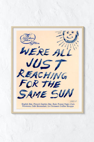 The Same Sun Art Print