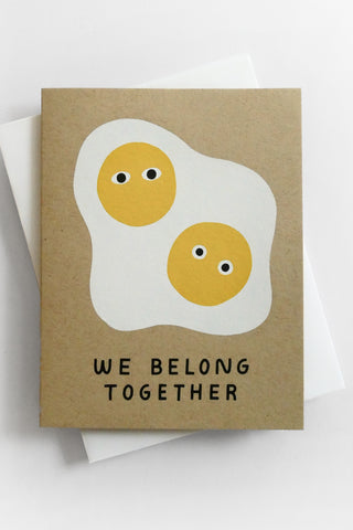We Belong Together Eggs Greeting Card