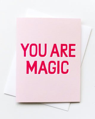 You Are Magic Neon Greeting Card