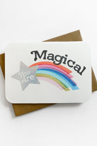 You Are Magical Greeting Card