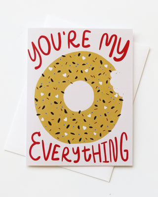 You Are My Everything Greeting Card