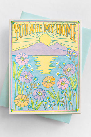 You Are My Home Greeting Card