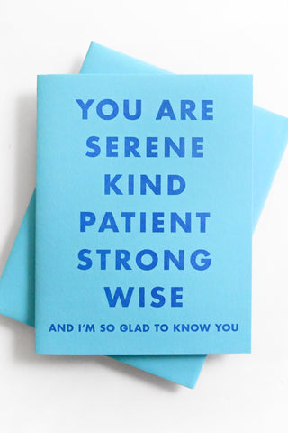 "You Are Serene..." Gratitude Greeting Card